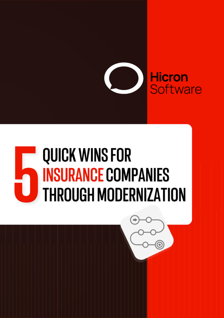 5 Quick Wins for Insurance Companies Through Modernization 