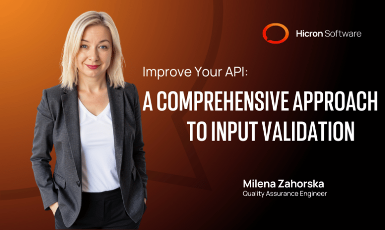 Improve Your API: A Comprehensive Approach To Input Validation