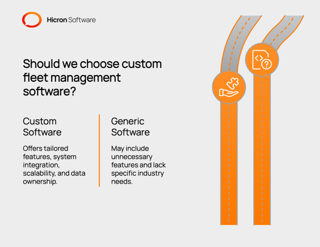 Benefits of Custom Fleet Management Software: Tailored solutions offer precise features, seamless integration, scalability, full data ownership, and competitive advantages, unlike generic software with unnecessary modules and limitations. 